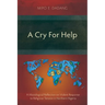 A Cry For Help: A Missiological Reflection on Violent Response to Religious Tension in Northern Nigeria