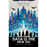 Data Is The New Oil: Security and Privacy Are The Refineries