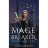 Mage Breaker Eight Bullets