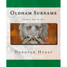 Oldham Surname: Ireland: 1600s to 1900s