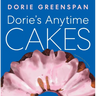 Dorie's Anytime Cakes