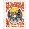 The 7th Voyage of Fabulous Furry Freak Brothers and Other Follies