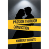 Passion Through Conviction