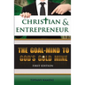 Christian & Entrepreneur: The Goal-Mind to GOD'S Goldmine