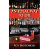 An Ideal Way to Die