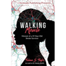 Walking Miracle: Memoir of a 19-Year-Old Stroke Survivor
