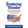 Slumbering Thunder: A Primer for Confronting the Spread of Federal Indian Policy and Tribalism Overwhelming America