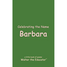 Celebrating the Name Barbara