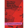The Three Spiritual Steps to be "Born Again"