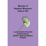 Memoirs of Napoleon Bonaparte (Volume 02)