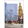 Work and Industrial Relations Policy in Australia