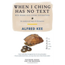 When I Ching Has no Text: Wen Wang Gua coins Divination