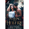 Playing with Hellfire: Paranormal Romance