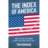 The Index of America: How the S&p 500 Works & Why You Should Invest in It