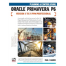 Planning and Control Using Oracle Primavera P6 Versions 8 to 21 PPM Professional