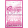 Sweet Temptation