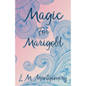 Magic for Marigold
