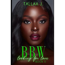 BBW Looking for Love 5: A Hood Love Story