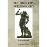 The Problems Of Philosophy