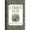 A Thorny Path