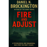 Fire and Adjust