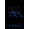 Lilika and Other Journeys