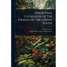 Descriptive Catalogue Of The Grasses Of The United States
