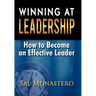 Winning at Leadership: How to Become an Effective Leader