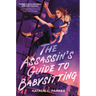 The Assassin's Guide to Babysitting: (A Suspenseful Young Adult Novel for Teens Ages 14-17 about Identity and Queer Romance)