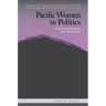 Pacific Women in Politics: Gender Quota Campaigns in the Pacific Islands