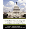 Federal Register Notice: Final Rule: Revised Oig Civil Money Penalties Resulting from Public Law 104-191, Health Insurance Portability and Acco