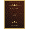 The Project Method: The Use Of The Purposeful Act In The Educative Process (1918)