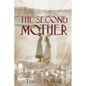 The Second Mother