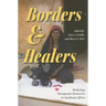 Borders and Healers: Brokering Therapeutic Resources in Southeast Africa