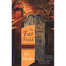 The Far Field: A Novel of Ceylon