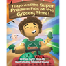 Tayo and the Super Produce Pals at the Grocery Store!: A Fun & Colorful Interactive Guide to Healthy Eating for Kids and Families