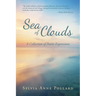Sea of Clouds: A Collection of Poetic Expressions