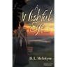 A Wishful Eye