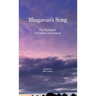 Bhagavan's Song: The Dialogues of Krishna and Arjuna