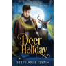Deer Holiday: A Forced Proximity Shifter Romance​
