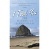 I Took You: The Making of a Shepherd