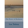 The Power of Darkness