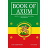 Book of Axum III: Historical and Legal Documents