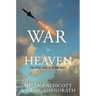 War in Heaven: The Arms Race in Outer Space