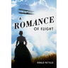 A Romance of Flight