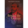Beyond the Genius: Nobel Stories of Passion and Controversy in Science