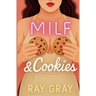 MILF and Cookies