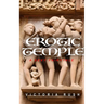 The Erotic Temple 1. A Sexy Fairytale: Forbidden Fantasies from Magical World