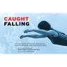 Caught Falling: The Confluence of Contact Improvisation, Nancy Stark Smith, and Other Moving Ideas