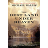 The Best Land Under Heaven: The Donner Party in the Age of Manifest Destiny